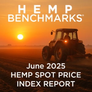 Hemp Benchmarks June 2025 Spot Price Report
